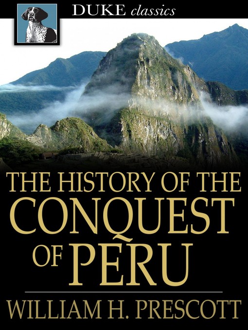 Titeldetails für The History of the Conquest of Peru nach William H. Prescott - Verfügbar